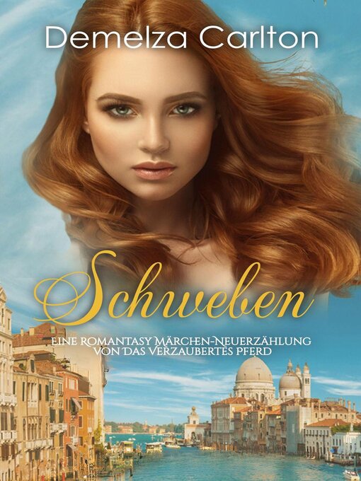 Title details for Schweben by Demelza Carlton - Available